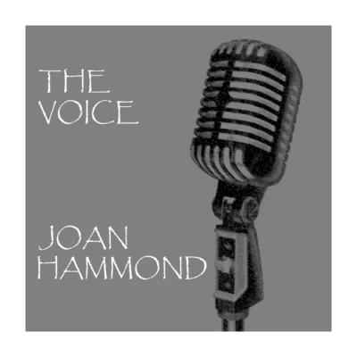 The Voice 專輯 Joan Hammond