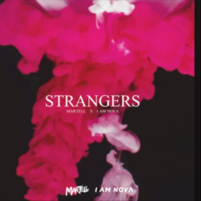 Strangers (Remix) 專輯 Martell/William Ekh