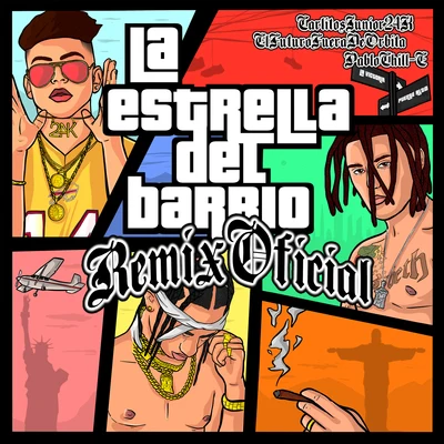 La Estrella del Barrio (Remix) 專輯 Baby M/Los Power/El Futuro Fuera De Orbita