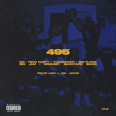 495 (feat. Rico Nasty, Big Flock, Big JAM & Weensey) 專輯 IDK/C Double J/Spider