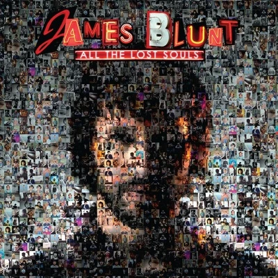 All The Lost Souls 專輯 James Blunt