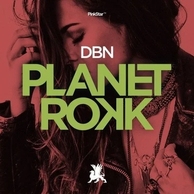 DBN Planet Rokk