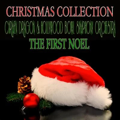 Christmas Collection: The First Noel 專輯 Capitol Symphony Orchestra/Carmen Dragon