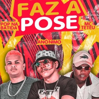 Faz a Pose (feat. MC Teteu) 專輯 Pop Na Batida/Keila Ruama