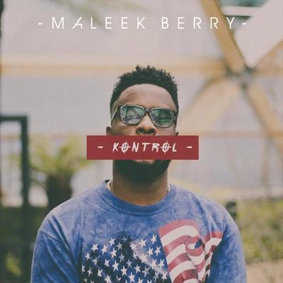 Kontrol 專輯 The Compozers/Maleek Berry/King Promise