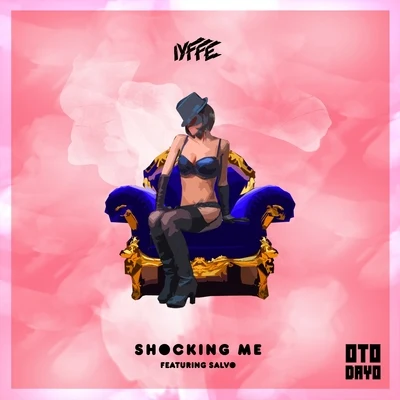 Shocking Me 专辑 IYFFE/Seth Somni