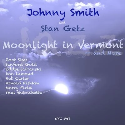 Moonlight In Vermont - And More 專輯 Johnny Smith