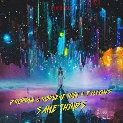 Same Things 專輯 Dropgun