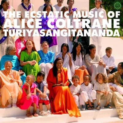 World Spirituality Classics 1: The Ecstatic Music of Alice Coltrane Turiyasangitananda 专辑 Alice Coltrane/Santana