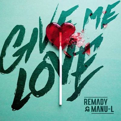 Give Me Love 專輯 BoyBoyBoy/Remady