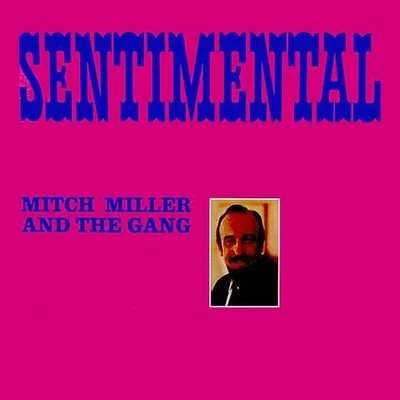 Sentimental 专辑 Mitch Miller