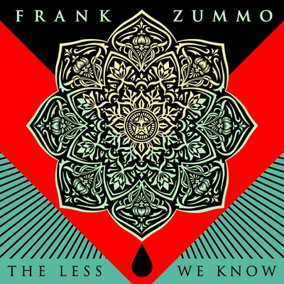 The Less We Know 專輯 Frank Zummo