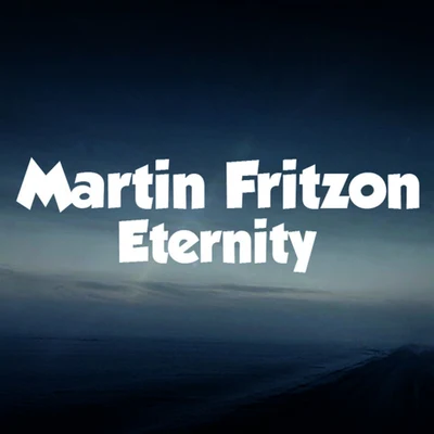 Eternity 專輯 Ez Quew/Martin Fritzon/Code Blox