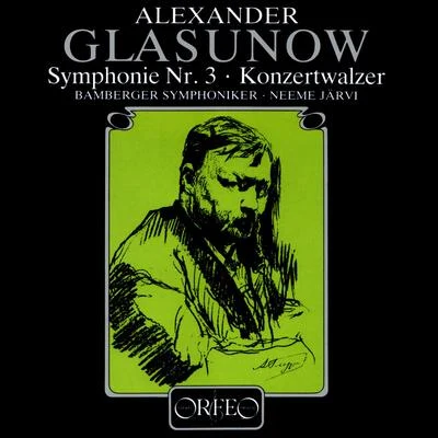 GLAZUNOV, A.K.: Symphony No. 3Concert Waltz No. 2 (Bamberg Symphony, N. Järvi) 專輯 Jakub Hrusa/Bamberg Symphony Orchestra/Anna Lucia Richter