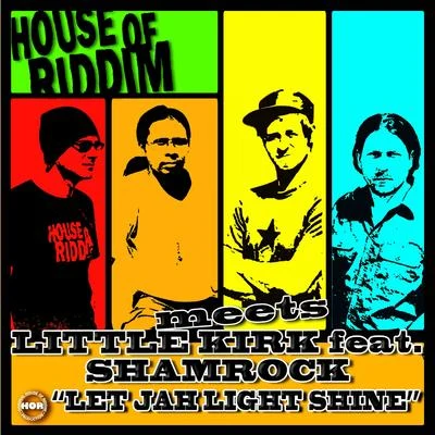 Let Jah Shine Light 專輯 House of riddim/Ranking Joe