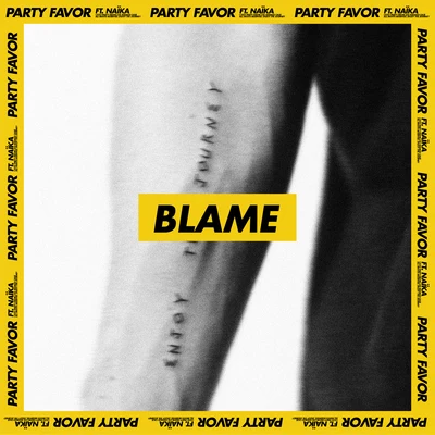 Blame 专辑 Party Favor