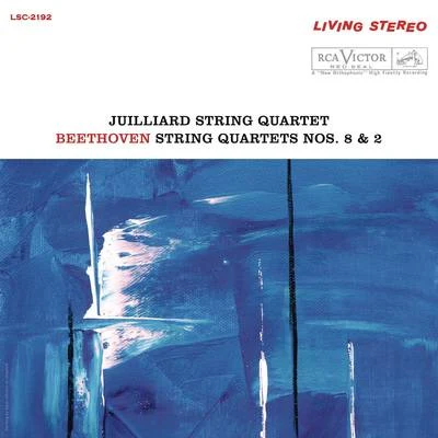 Beethoven: String Quartet No. 8 in E Minor, Op. 59 No. 2 "Rasumovsky" & String Quartet No. 2 in G Major, Op. 18 No. 2 (Remastered) 专辑 Juilliard String Quartet