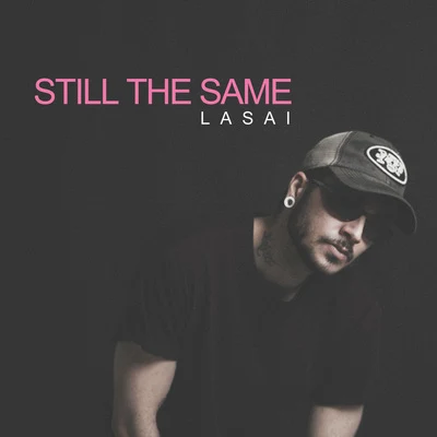 Still The Same 專輯 Alberto Rock/Lasai