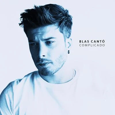 Complicado 專輯 Blas Cantó/Scott Helman