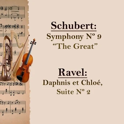 Wilhelm FurtwänglerWolfgang WindgassenItalian Radio Symphony OrchestraRichard WagnerAlfred PoellIra MalaniukItalian Radio Symphony ChoirElisabeth GrümmerFerdinand FrantzLorenz Fehenberger Schubert: Symphony Nº 9 "The Great" , Ravel: Daphnis et Chloé, Suite Nº 2