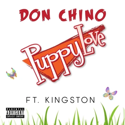 Puppy Love (feat. Kingston) 專輯 Don Chino