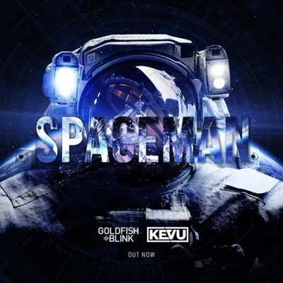 Spaceman (Goldfish & Blink & KEVU Bootleg) 專輯 Goldfish & Blink