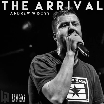 The Arrival 專輯 Andrew W. Boss/G-Mo Skee