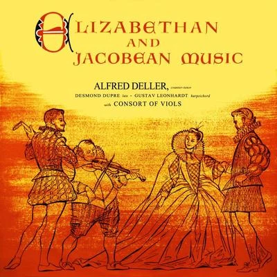 Elizabethan And Jacobean Music 專輯 Gustav Leonhardt