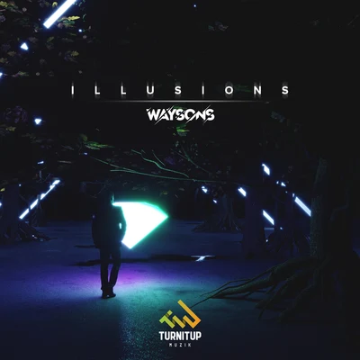 Illusions 专辑 Waysons