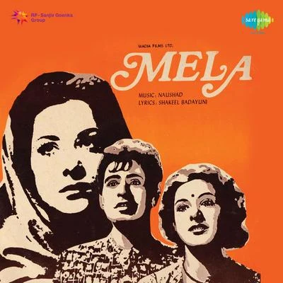 Mela (Original Motion Picture Soundtrack) 專輯 Naushad