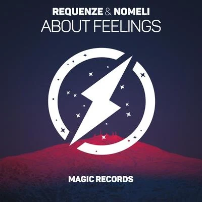 About Feelings 专辑 Midnight Daddies/DJ Zavala/Nomeli