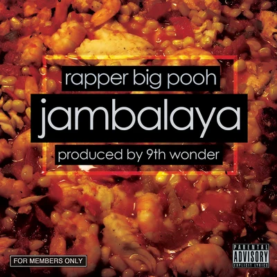 Jambalaya - Single 专辑 Rapper Big Pooh