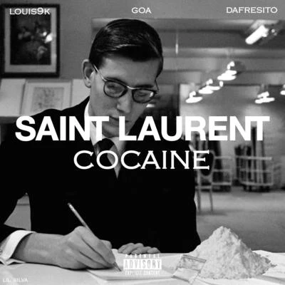 Saint Laurent Cocaine 專輯 Clutchill/Goa/Paul Marmota