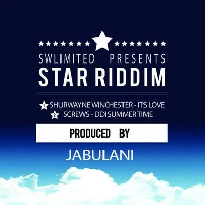 Shurwayne Winchester Star Riddim