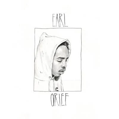 Grief 專輯 Earl Sweatshirt/Stoney Willis