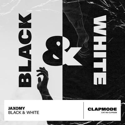 Black & White 专辑 Jaxomy