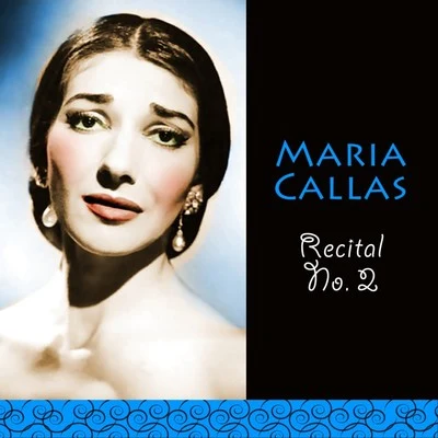 Recital No. 2 專輯 Maria Callas/Gaetano Donizetti