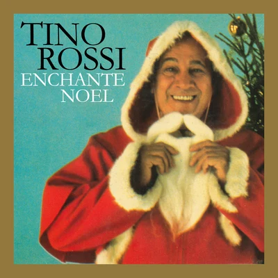 Tino RossiRaymond Legrand Tino Rossi enchante Noël (Remasterisé en 2018)