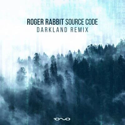 Source Code (Darkland Remix) 专辑 Roger Rabbit