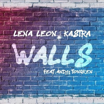 Walls (feat. Andy Tongren) 專輯 Lena Leon