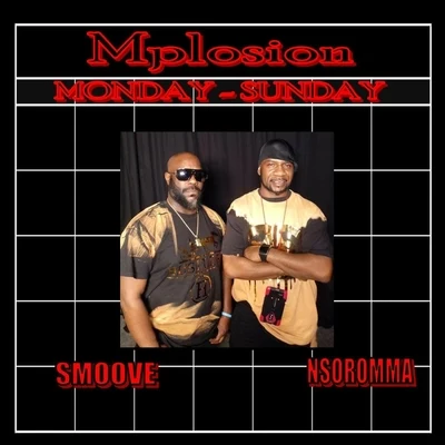 Monday - Sunday 专辑 smoove/Mplosion/Nsoromma