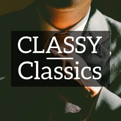 Classy Classics 專輯 Franz Liszt