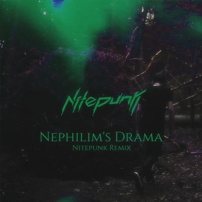 Nephilim&#x27;s Drama (Nitepunk Remix) 专辑 Mark The Beast/Nitepunk