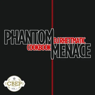 Phantom Menace 专辑 The Black Mavericks/CookBook