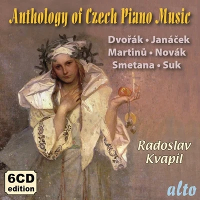 Piano Music (Czech) - DVORAK, A.JANACEK, L.MARTINU, B.NOVAK, V.SMETANA, B.SUK, J. (Anthology of Czech Piano Music) 专辑 Josef Palenicek/Radoslav Kvapil/Stanislav Apolín/Sasa Vectomov