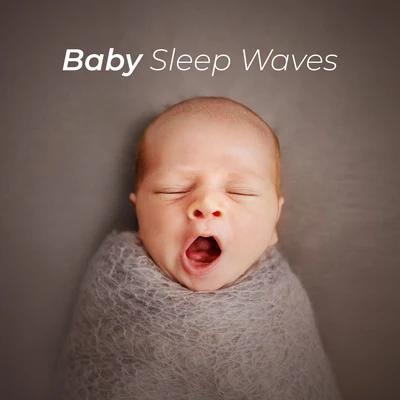 Baby Sleep Lullaby Academy Baby Sleep Waves (Perfect Settling Tool for Babies)