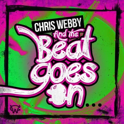 And the Beat Goes On 專輯 Chris Webby/Ekoh