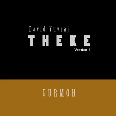 Theke (Version 1) 專輯 Gurshabad/Gurmoh/Satta Vairowalia