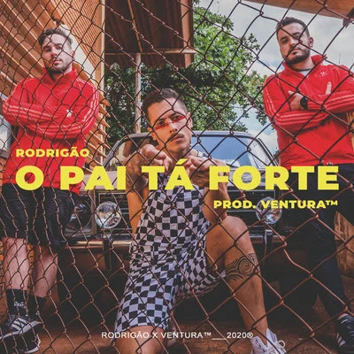 O Pai Tá Forte 專輯 Ventura/韓素賢