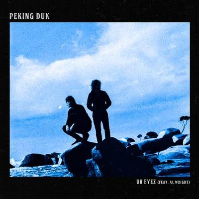 Ur Eyez 專輯 Peking Duk